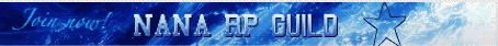 NANA Rp Guild (We RP Other Anime Too) X3 banner